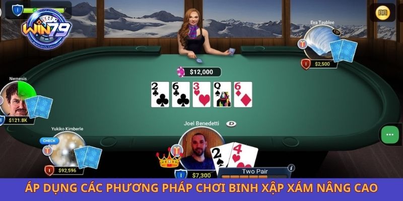 Áp dụng các phương pháp chơi binh xập xám nâng cao