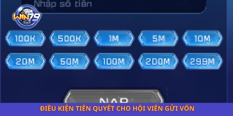 Điều kiện tiên quyết cho hội viên gửi vốn