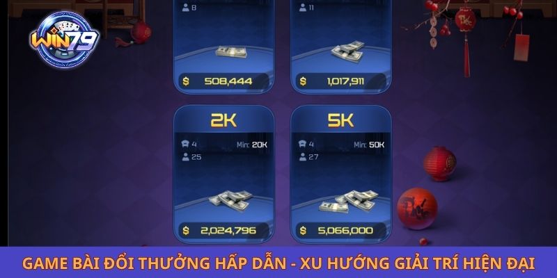 Game Bài Đổi Thưởng Hấp Dẫn - Xu Hướng Giải Trí Hiện Đại