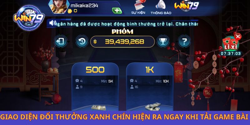 Giao diện đổi thưởng xanh chín hiện ra ngay khi tải game bài 