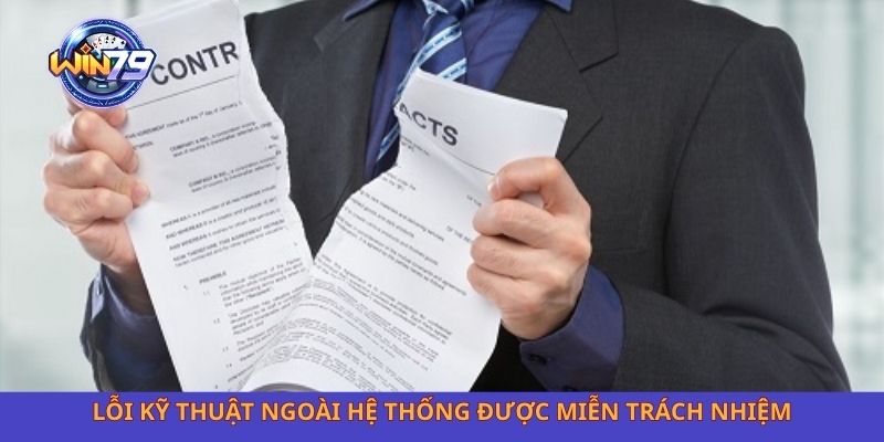 Lỗi kỹ thuật ngoài hệ thống được miễn trách nhiệm