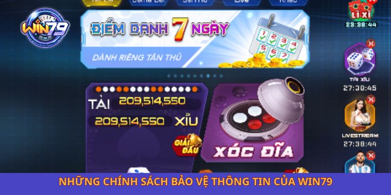 Những chính sách bảo vệ thông tin của Win79