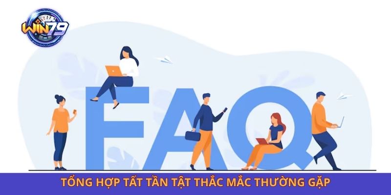 Tổng hợp tất tần tật thắc mắc thường gặp