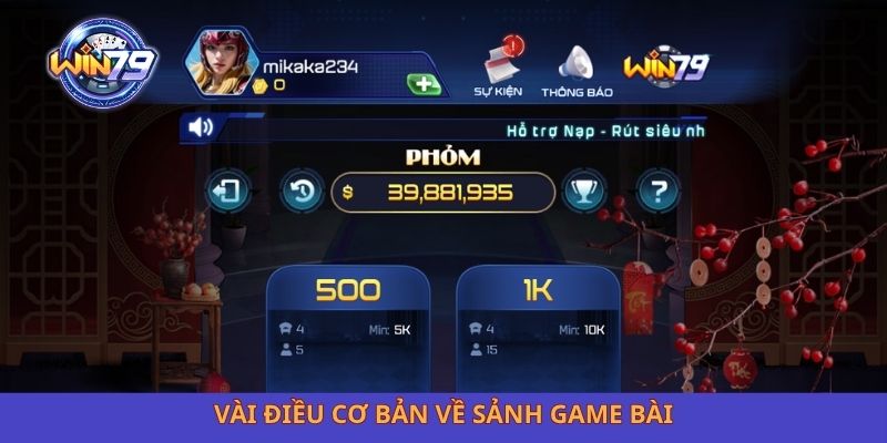 Vài điều cơ bản về sảnh game bài